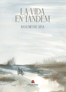 la vida en tandem (ebook)-basi dieste aisa-9788411893879