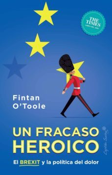 un fracaso heroico (ebook)-fintan o toole-9788412099379