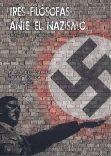 tres filósofas ante el nazismo-maria del carmen dolby mugica-9788412178579