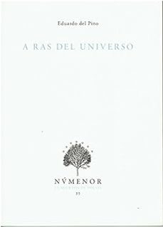 a ras del universo-eduardo del pino gonzalez-9788412258479