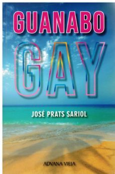 guanabo gay-jose prats sariol-9788412292879