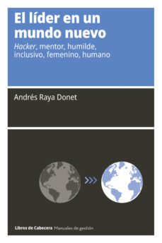 el lider en un mundo nuevo (ebook)-andrés raya donet-9788412504279