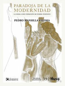 paradoja de la modernidad 2ª edicion-9788412680379