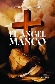 el angel manco-david gil de gomez-9788412692679