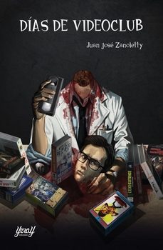 dias de videoclub-juan jose zanoletty-9788412764079