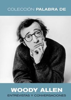 palabra de woody allen-9788412843279