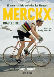 merckx. inaccesible-guy roger-9788412905779