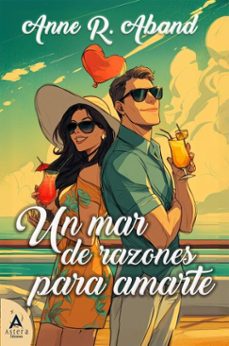 un mar de razones para amarte (ebook)-anne r. aband-9788412955279