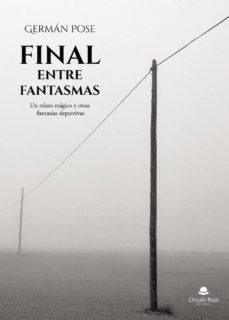 final entre fantasmas-9788413049779
