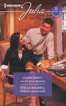 lluvia en el desierto - defensa apasionada (ebook)-lilian darcy-stella bagwell-9788413283579