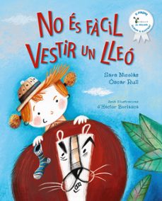 no es fàcil vestir un lleó-sara nicolas-oscar rull-9788413494579