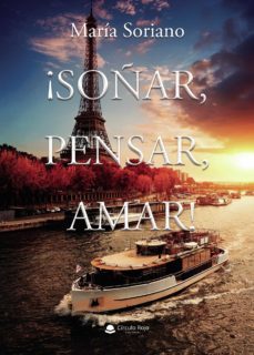 ¡soñar, pensar, amar! (ebook)-9788413740379