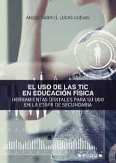 el uso de las tic en educacion fisica-9788413744179