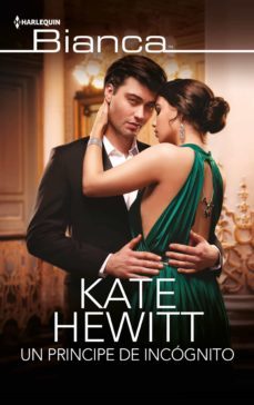 un principe de incognito (ebook)-kate hewitt-9788413751979