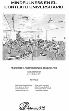 mindfulness en el contexto universitario. formando a profesionales conscientes. (ebook)-myriam delgado rios-9788413771779