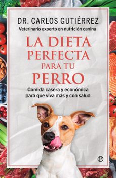la dieta perfecta para tu perro (ebook)-9788413848679