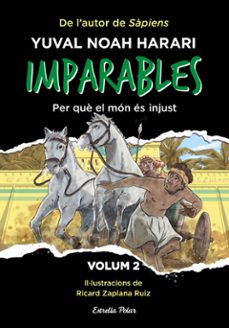 imparables 2. per que el mon es injust-yuval noah harari-9788413896779