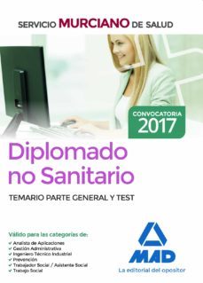 diplomado no sanitario del servicio murciano de salud; temario parte general y test-9788414203279