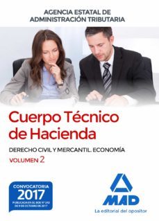 cuerpo tecnico de hacienda. agencia estatal de administracion tributaria. derecho civil y mercantil: economia (vol. 2)-manuel jose rodriguez de la hera-9788414211779