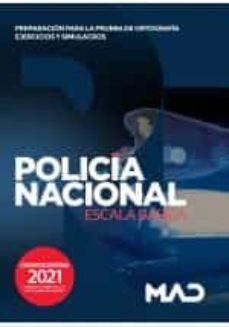 policia nacional escala basica 2021. preparacion para la prueba de ortografia: ejercicios y simulacros-9788414249079