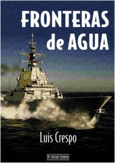 fronteras de agua (ebook)-luis crespo-9788415074779