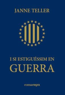 i si estiguessim en guerra-9788415097679