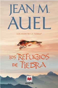 los refugios de piedra (los hijos de la tierra 5)-jean m. auel-9788415120179