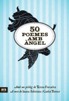 50 poemes amb angel-jaume subirana-carles torner-9788415224679