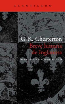breve historia de inglaterra (ebook)-g.k. chesterton-9788415277279