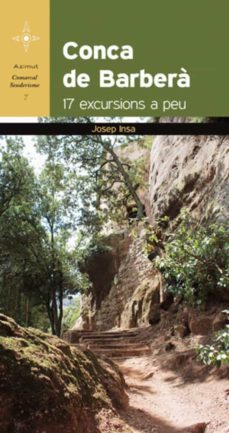 conca de barbera 17 excursions a peu-9788415403579