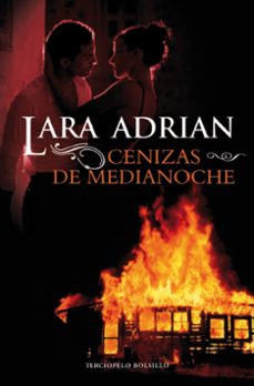 cenizas de medianoche-lara adrian-9788415410379