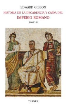 historia de la decadencia y caída del imperio romano. tomo ii (ebook)-edward gibbon-9788415427179