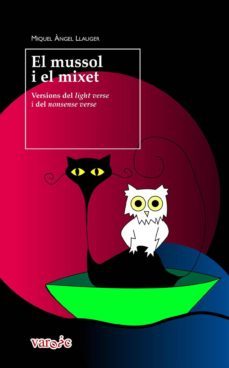 el mussol i el mixet-miquel angel llauger i rossello-9788415432579