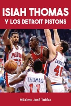 isiah thomas y los detroit pistons-9788415448679