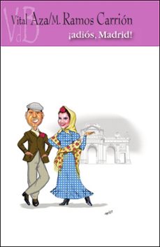 ¡adios, madrid!-vital aza-9788415510079
