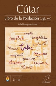 cutar. libro de la poblacion (siglo xvi)-isabel rodriguez aleman-9788415588979