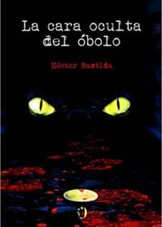 la cara oculta del obolo-hector cava bastida-9788415799979