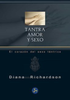 tantra: amor y sexo (e-book) (ebook)-diana richardson-9788415887379