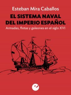 el sistema naval del imperio español (ebook)-9788415930679