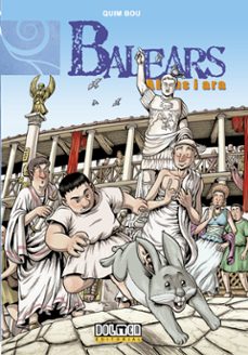 balears abans i ara nº 4: conquesta romana-quim bou-9788415932079