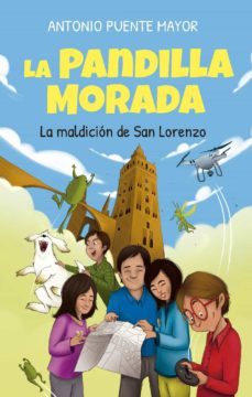 la pandilla morada y la maldicion de san lorenzo (ebook)-antonio puente mayor-9788415943679