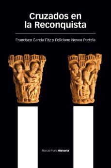 cruzados en la reconquista (ebook)-francisco garcia fitz-9788415963479