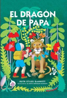 el dragã³n de papã¡ (ebook)-ruth stiles gannet-9788416142279