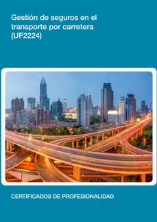 (i.b.d.) uf2224 - gestion de seguros en el transporte por carrete ra-9788416360079