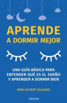 aprende a dormir mejor (ebook)-dani olivert salgado-9788416496679