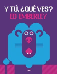 y tu, ¿que ves?-ed emberley-9788416497379