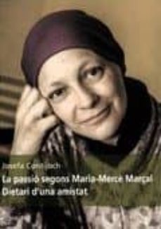 la passio segons maria mercè marçal-josefa contijoch-9788416554379