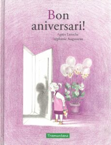 bon aniversari!-agnes laroche-9788416578979