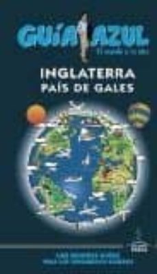 inglaterra y pais de gales 2016 (guia azul)-9788416766079