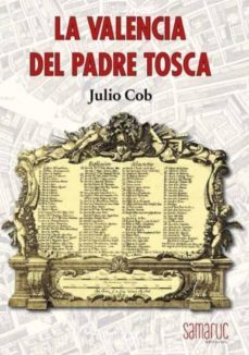la valencia del padre tosca-julio cob-9788416772179